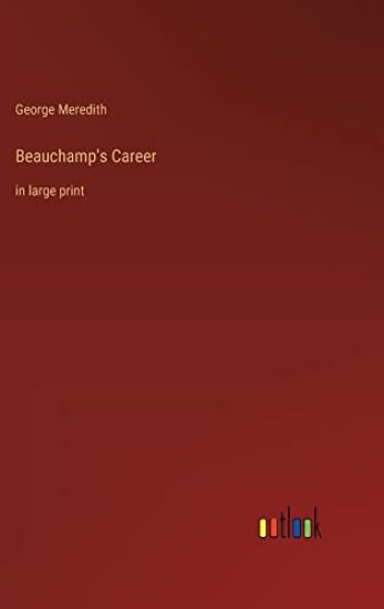 Beauchamp's Career