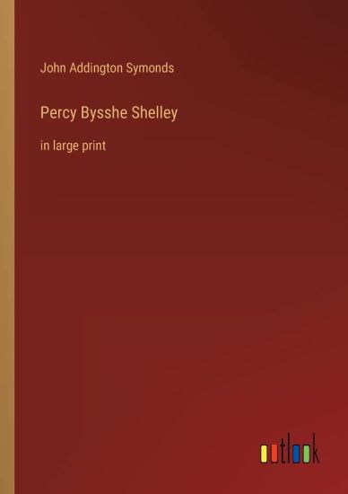 Percy Bysshe Shelley