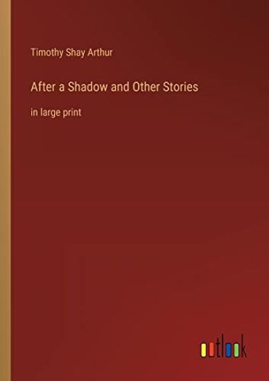After a Shadow and Other Stories