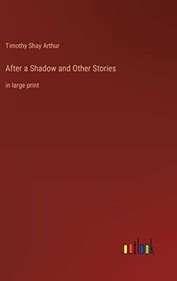 After a Shadow and Other Stories