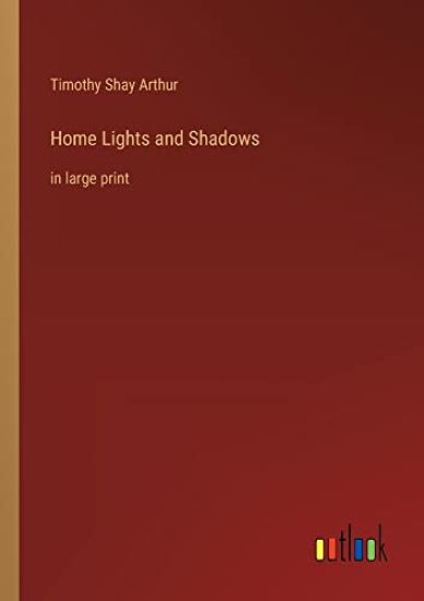 Home Lights and Shadows