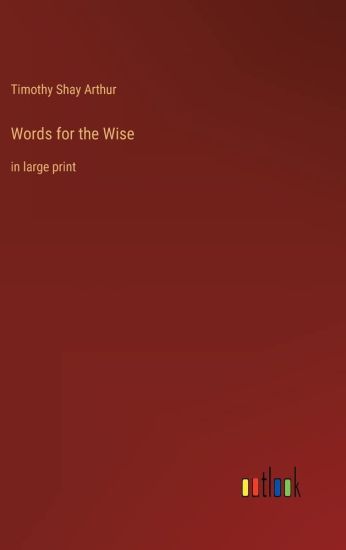 Words for the Wise