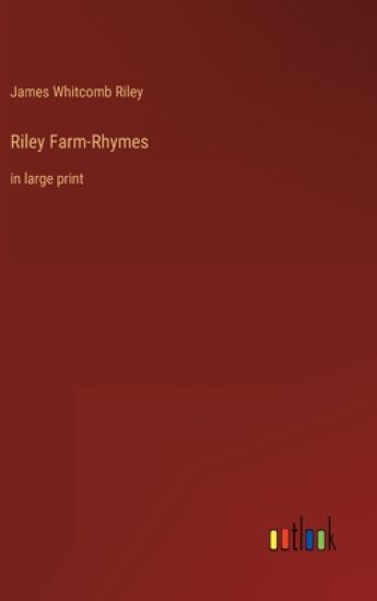 Riley Farm-Rhymes