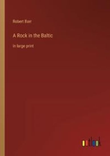 A Rock in the Baltic