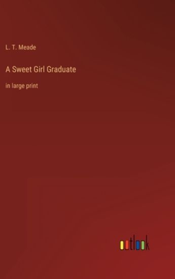 A Sweet Girl Graduate