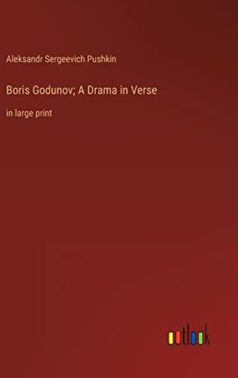 Boris Godunov; A Drama in Verse