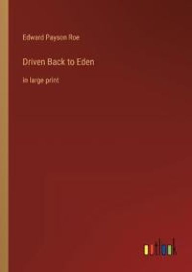 Driven Back to Eden