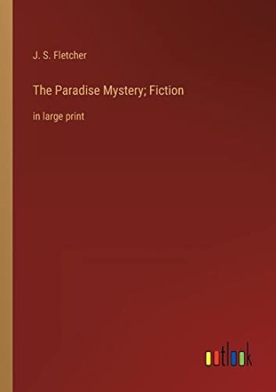 The Paradise Mystery; Fiction