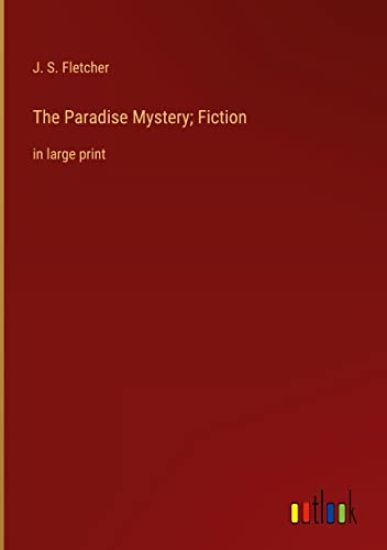 The Paradise Mystery; Fiction