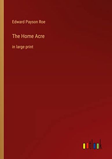 The Home Acre