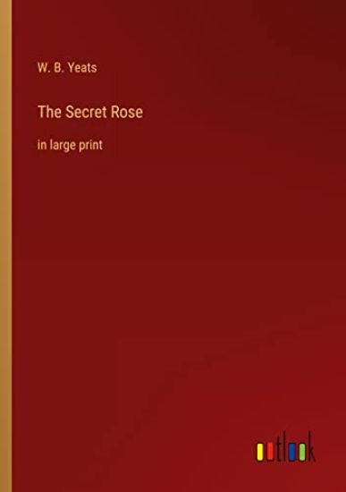 The Secret Rose