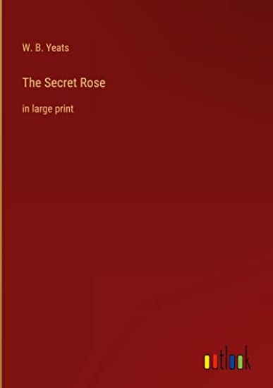 The Secret Rose