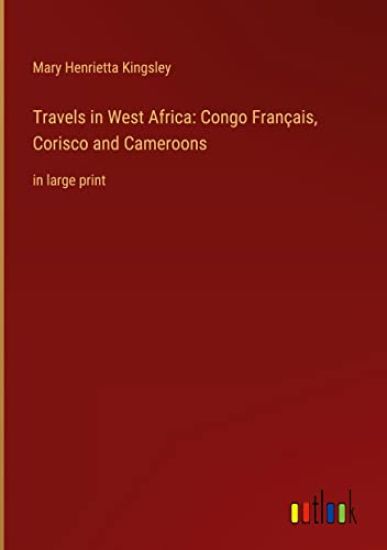 Travels in West Africa