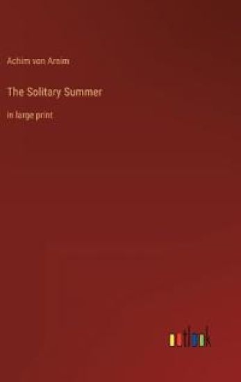 The Solitary Summer