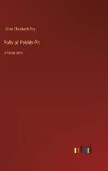 Polly of Pebbly Pit