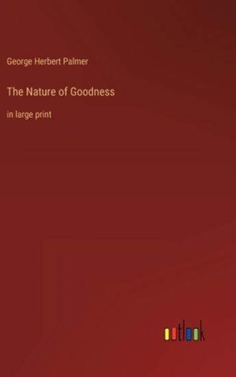 The Nature of Goodness