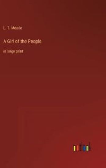 A Girl of the People