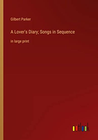 A Lover's Diary; Songs in Sequence