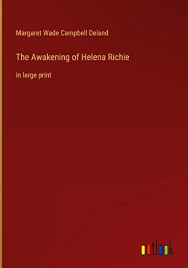 The Awakening of Helena Richie