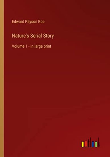 Nature's Serial Story