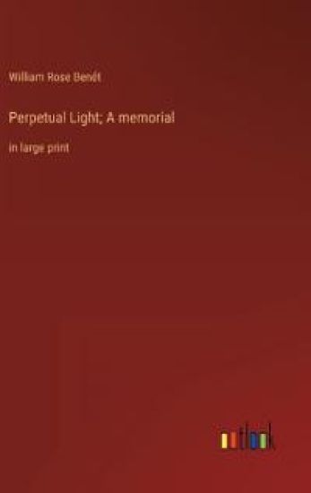 Perpetual Light; A memorial