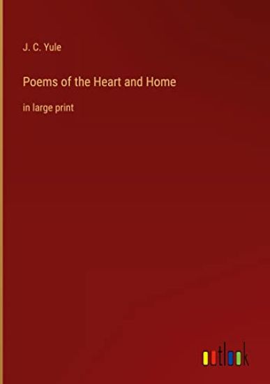 Poems of the Heart and Home