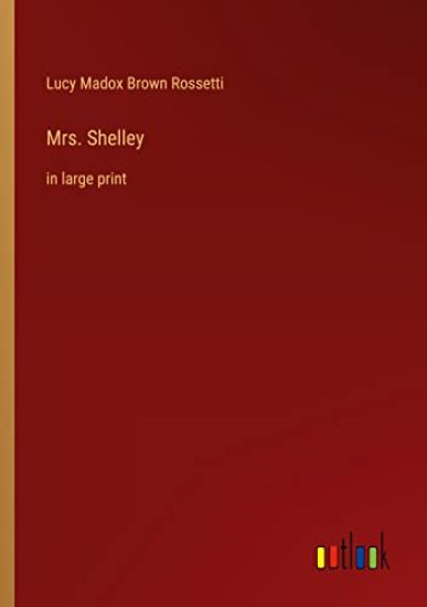 Mrs. Shelley