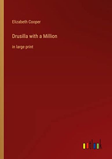 Drusilla with a Million