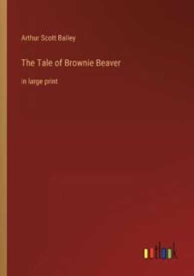 The Tale of Brownie Beaver