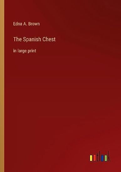 The Spanish Chest