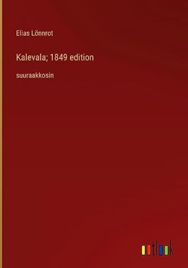 Kalevala; 1849 edition