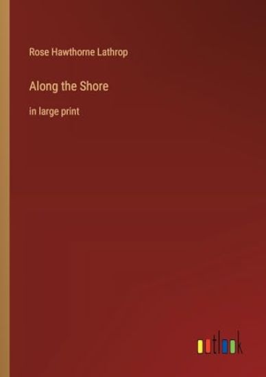 Along the Shore