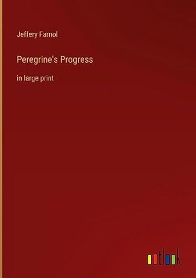 Peregrine's Progress