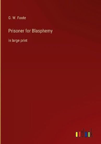 Prisoner for Blasphemy