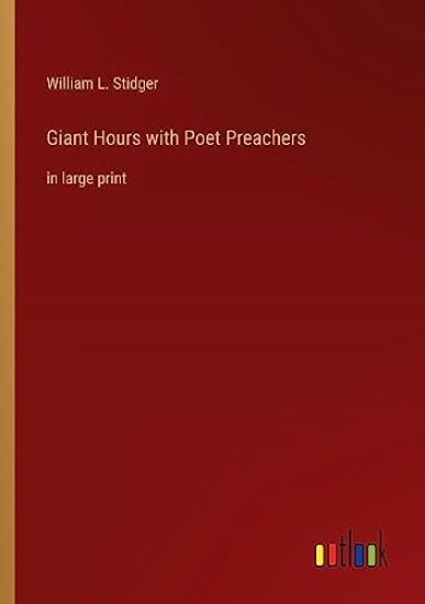 Giant Hours with Poet Preachers