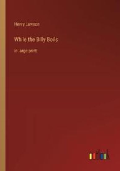 While the Billy Boils