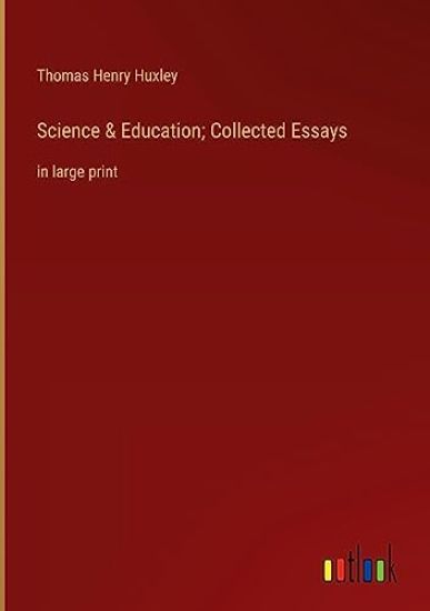 Science & Education; Collected Essays