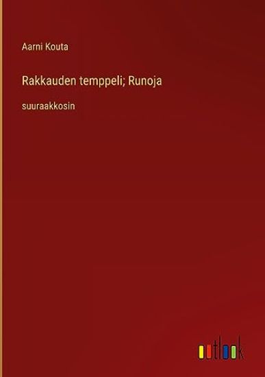 Rakkauden temppeli; Runoja