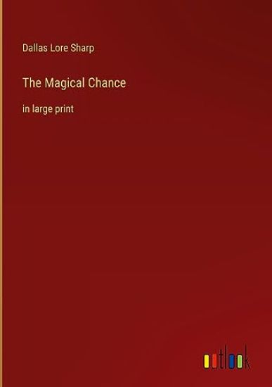 The Magical Chance