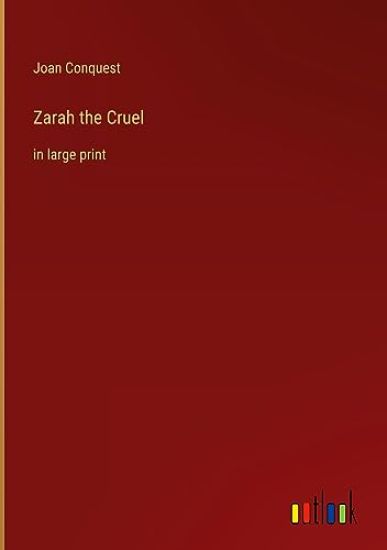 Zarah the Cruel