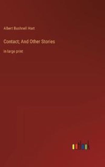 Contact; And Other Stories