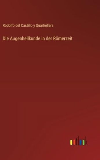 Die Augenheilkunde in der Römerzeit