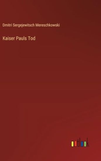 Kaiser Pauls Tod