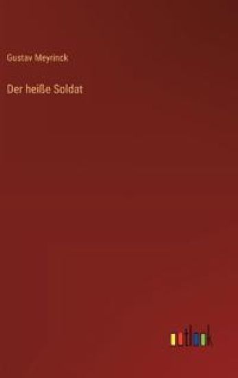 Der heiße Soldat