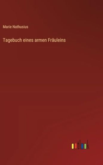 Tagebuch eines armen Fräuleins