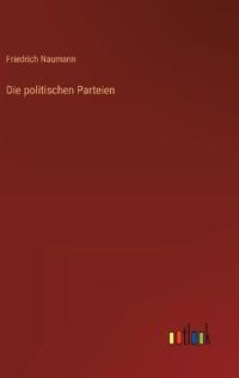Die politischen Parteien