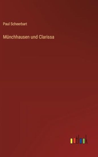 Münchhausen und Clarissa