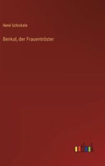 Benkal, der Frauentröster
