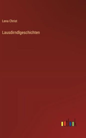 Lausdirndlgeschichten