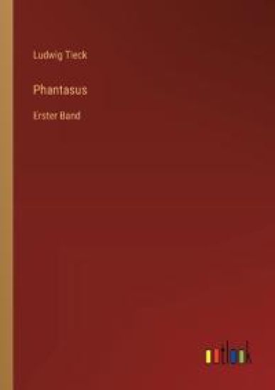 Phantasus: Erster Band